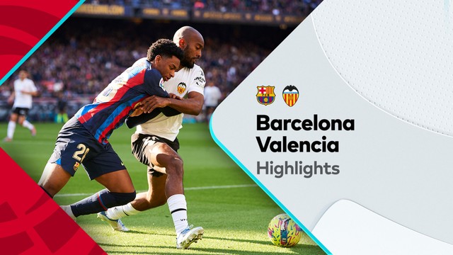 Highlights: v Valencia-LaLiga 05-03-2023